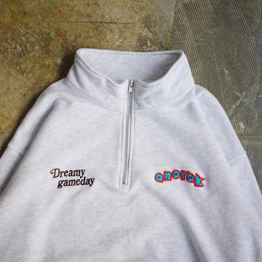 ANORAK CLUB アノラッククラブ "Dreamy Game Day" HALF ZIP sweat  裏毛 スウェット